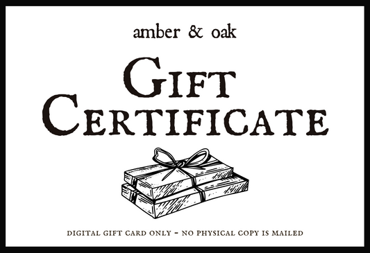Amber & Oak Digital Gift Certificate